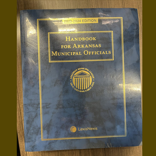 2023-2024 Handbook for Arkansas Municipal Officials (Large Book)