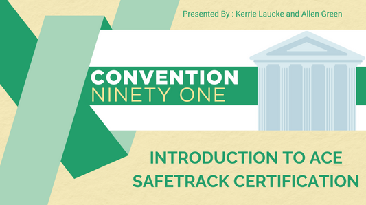 Introduction to ACE SafeTrack Certification