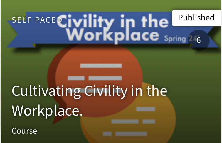 Cultivating Civility in the Workplace.